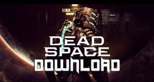Dead Space Remake Torrent Free Download